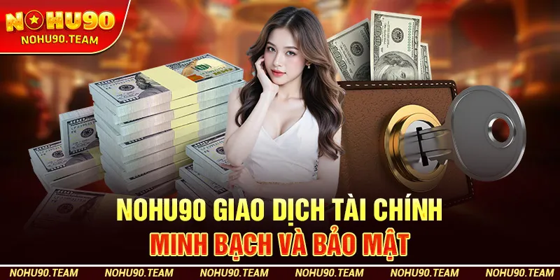 Giao dịch tài chính – Minh bạch và bảo mật