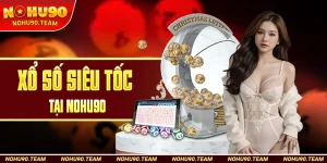 Xổ Số Siêu Tốc Tại Nohu90